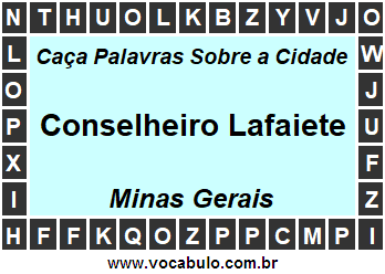 Caça Palavras Sobre a Cidade Conselheiro Lafaiete do Estado Minas Gerais