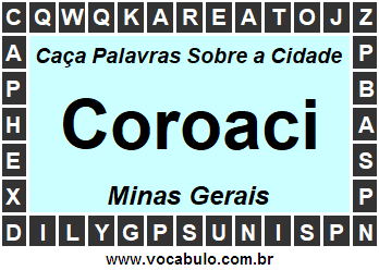 Caça Palavras Sobre a Cidade Mineira Coroaci