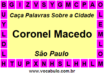 Caça Palavras Sobre a Cidade Paulista Coronel Macedo