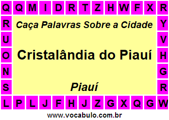 Caça Palavras Sobre a Cidade Cristalândia do Piauí do Estado Piauí