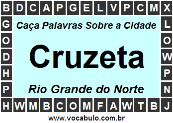 Caça Palavras Sobre a Cidade Norte Rio Grandense Cruzeta