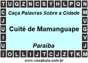 Caça Palavras Sobre a Cidade Cuité de Mamanguape do Estado Paraíba