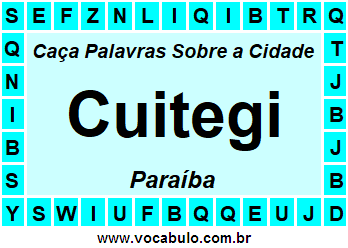 Caça Palavras Sobre a Cidade Cuitegi do Estado Paraíba