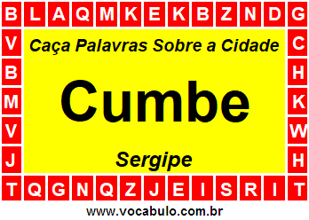 Caça Palavras Sobre a Cidade Cumbe do Estado Sergipe