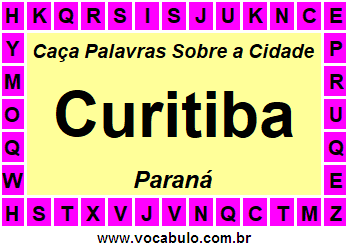 Caça Palavras Sobre a Cidade Curitiba do Estado Paraná