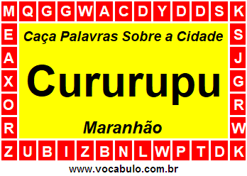 Caça Palavras Sobre a Cidade Cururupu do Estado Maranhão