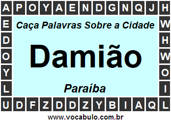 Caça Palavras Sobre a Cidade Damião do Estado Paraíba