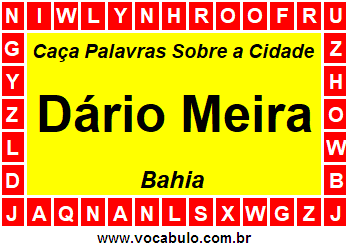 Caça Palavras Sobre a Cidade Dário Meira do Estado Bahia