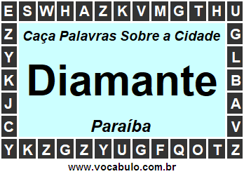 Caça Palavras Sobre a Cidade Diamante do Estado Paraíba