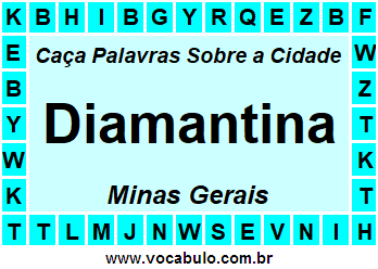 Caça Palavras Sobre a Cidade Mineira Diamantina