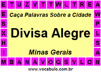 Caça Palavras Sobre a Cidade Divisa Alegre do Estado Minas Gerais