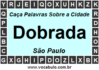 Caça Palavras Sobre a Cidade Paulista Dobrada