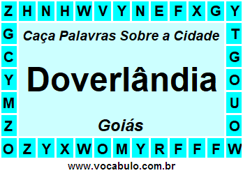 Caça Palavras Sobre a Cidade Doverlândia do Estado Goiás