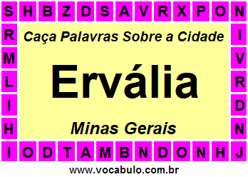 Caça Palavras Sobre a Cidade Ervália do Estado Minas Gerais