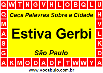 Caça Palavras Sobre a Cidade Paulista Estiva Gerbi