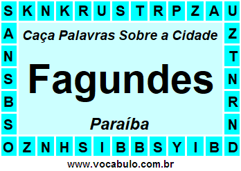 Caça Palavras Sobre a Cidade Fagundes do Estado Paraíba