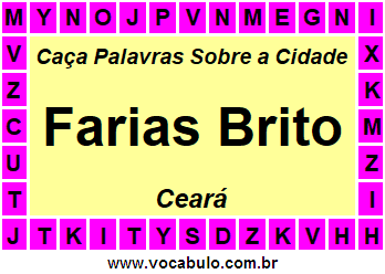 Caça Palavras Sobre a Cidade Farias Brito do Estado Ceará