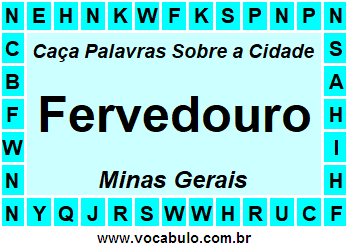 Caça Palavras Sobre a Cidade Fervedouro do Estado Minas Gerais