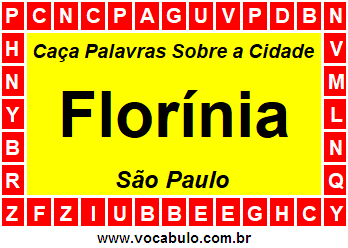 Caça Palavras Sobre a Cidade Florínia do Estado São Paulo