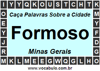 Caça Palavras Sobre a Cidade Formoso do Estado Minas Gerais