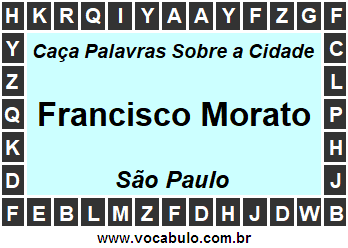 Caça Palavras Sobre a Cidade Francisco Morato do Estado São Paulo