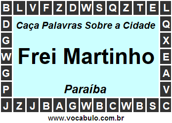 Caça Palavras Sobre a Cidade Paraibana Frei Martinho