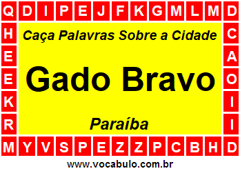 Caça Palavras Sobre a Cidade Paraibana Gado Bravo