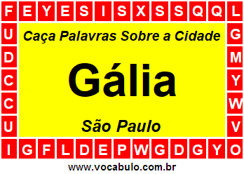 Caça Palavras Sobre a Cidade Gália do Estado São Paulo