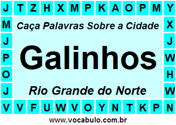 Caça Palavras Sobre a Cidade Galinhos do Estado Rio Grande do Norte