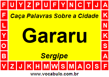 Caça Palavras Sobre a Cidade Sergipana Gararu