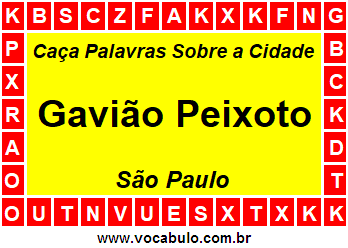 Caça Palavras Sobre a Cidade Gavião Peixoto do Estado São Paulo