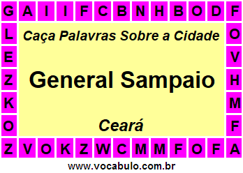 Caça Palavras Sobre a Cidade General Sampaio do Estado Ceará