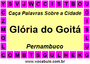 Caça Palavras Sobre a Cidade Glória do Goitá do Estado Pernambuco