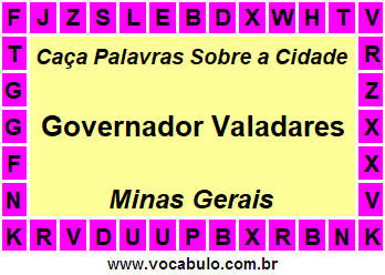 Caça Palavras Sobre a Cidade Mineira Governador Valadares