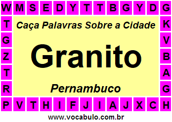 Caça Palavras Sobre a Cidade Pernambucana Granito