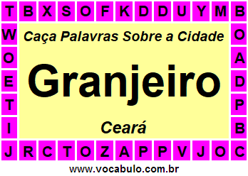 Caça Palavras Sobre a Cidade Granjeiro do Estado Ceará