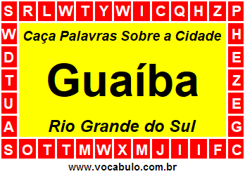 Caça Palavras Sobre a Cidade Guaíba do Estado Rio Grande do Sul