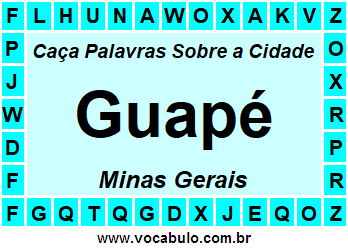 Caça Palavras Sobre a Cidade Guapé do Estado Minas Gerais