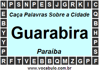 Caça Palavras Sobre a Cidade Guarabira do Estado Paraíba