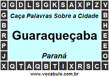 Caça Palavras Sobre a Cidade Paranaense Guaraqueçaba