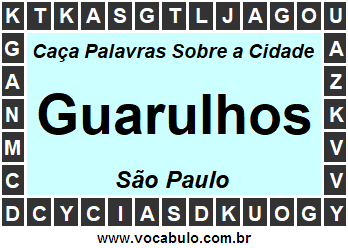 Caça Palavras Sobre a Cidade Paulista Guarulhos