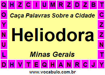 Caça Palavras Sobre a Cidade Mineira Heliodora