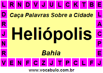 Caça Palavras Sobre a Cidade Baiana Heliópolis