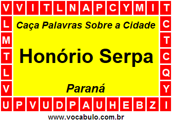 Caça Palavras Sobre a Cidade Paranaense Honório Serpa