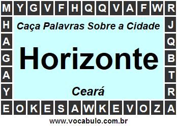 Caça Palavras Sobre a Cidade Horizonte do Estado Ceará