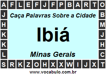 Caça Palavras Sobre a Cidade Mineira Ibiá