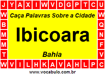 Caça Palavras Sobre a Cidade Baiana Ibicoara