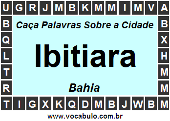 Caça Palavras Sobre a Cidade Baiana Ibitiara
