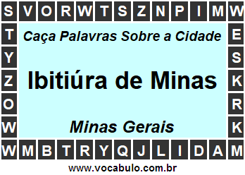 Caça Palavras Sobre a Cidade Mineira Ibitiúra de Minas