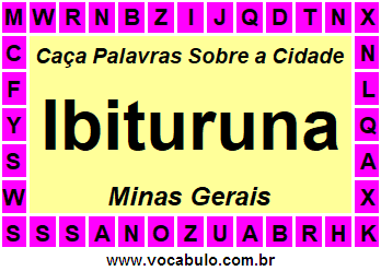 Caça Palavras Sobre a Cidade Ibituruna do Estado Minas Gerais